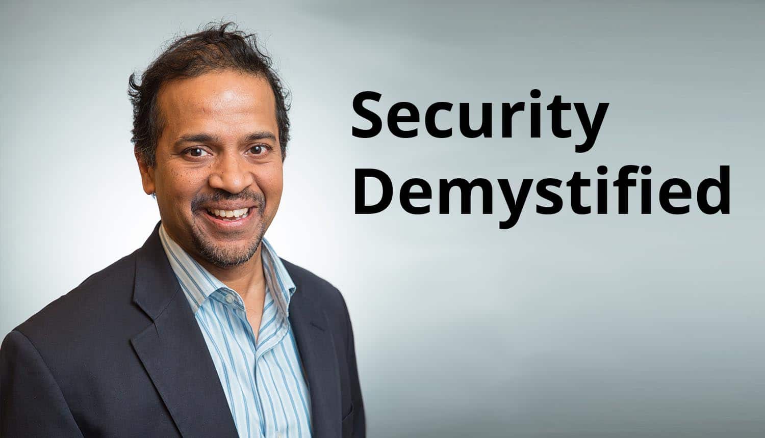 Security Demystified by Ashwin Krishnan
